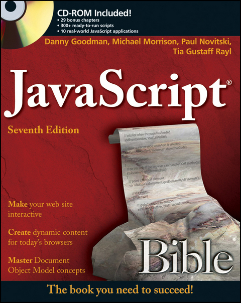 JavaScript Bible, -  Danny Goodman,  Michael Morrison,  Paul Novitski,  Tia Gustaff Rayl