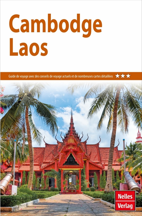 Guide Nelles Cambodge Laos -  Annaliese Wulf,  Berthold Schwarz,  Jürgen Bergmann