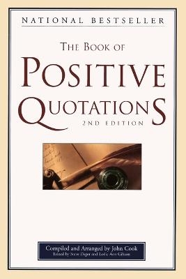 The Book of Positive Quotations - 