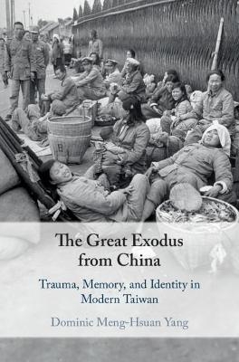 The Great Exodus from China - Dominic Meng-Hsuan Yang