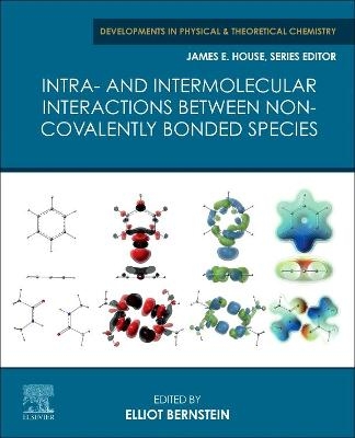 Intra- and Intermolecular Interactions between Non-covalently Bonded Species - 