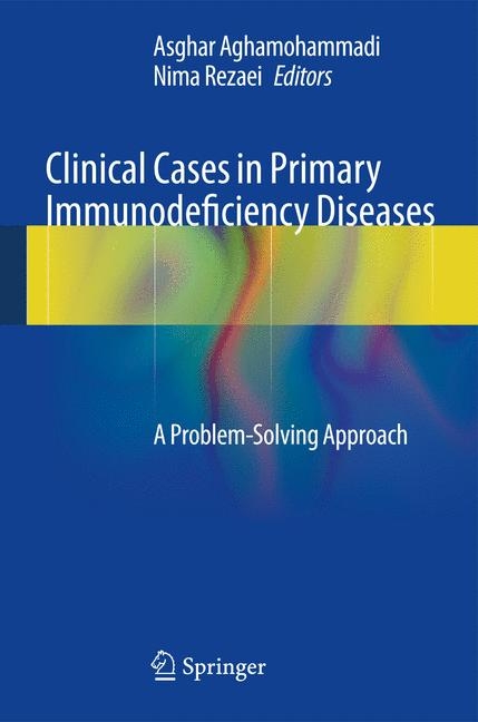 Clinical Cases in Primary Immunodeficiency Diseases - 