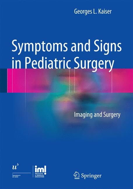 Symptoms and Signs in Pediatric Surgery - Georges L. Kaiser