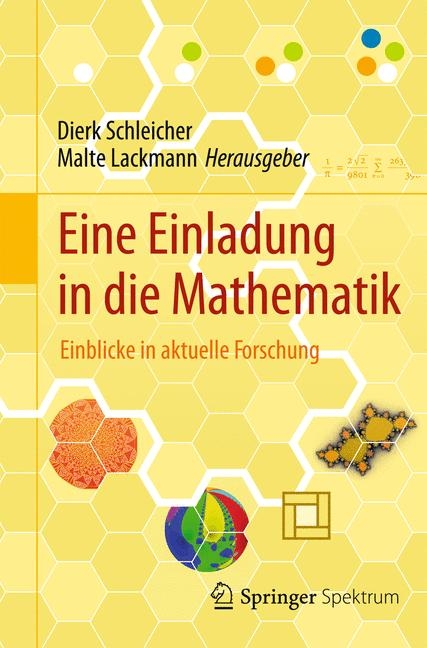 Eine Einladung in die Mathematik -  Dierk Schleicher,  Malte Lackmann,  Bertram Arnold
