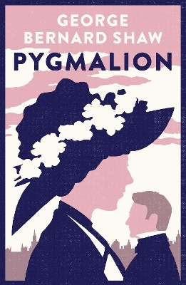 Pygmalion - George Bernard Shaw