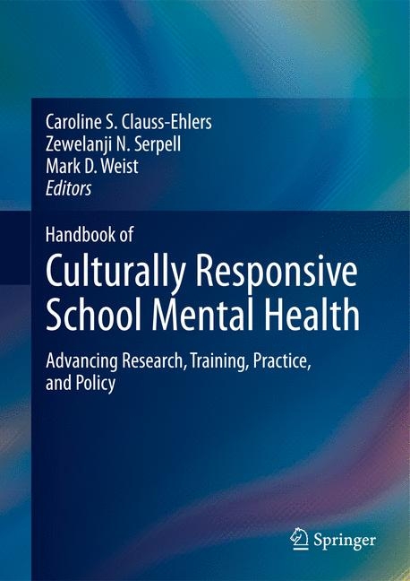 Handbook of Culturally Responsive School Mental Health - 