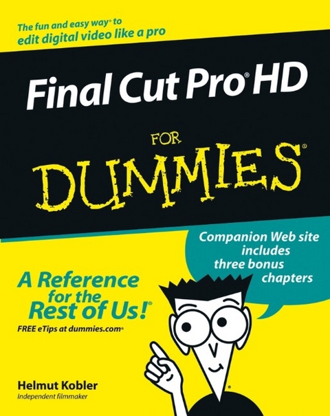 Final Cut Pro HD For Dummies -  Helmut Kobler