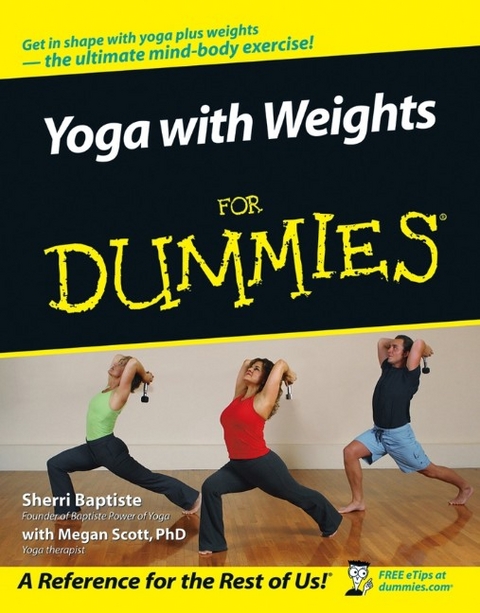 Yoga with Weights For Dummies -  Sherri Baptiste