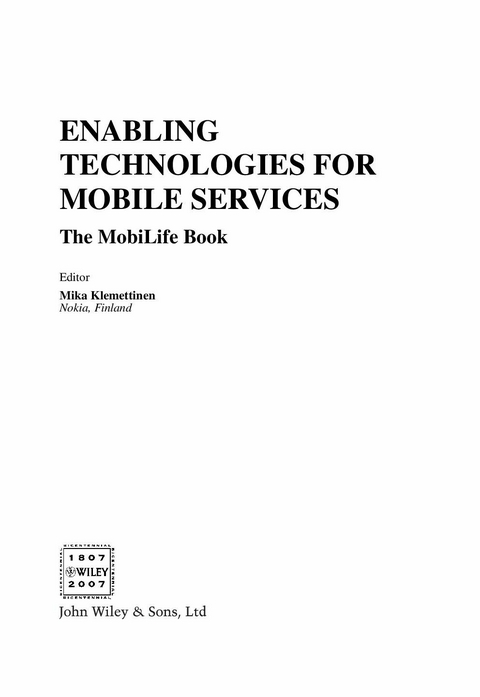 Enabling Technologies for Mobile Services - Mika Klemettinen