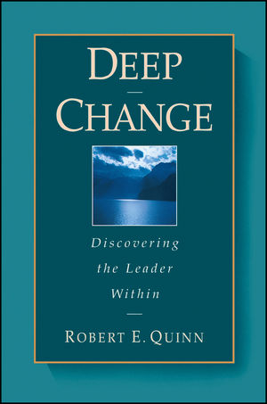 Deep Change -  Robert E. Quinn