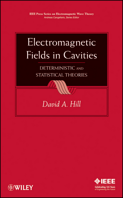 Electromagnetic Fields in Cavities -  David A. Hill