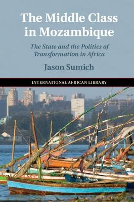 The Middle Class in Mozambique - Jason Sumich