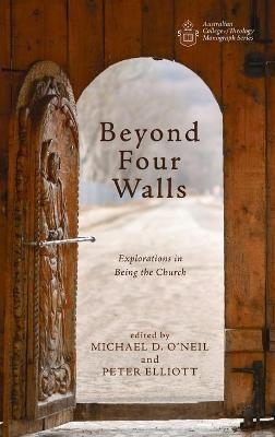 Beyond Four Walls - Michael D O'Neil