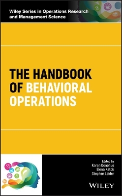 The Handbook of Behavioral Operations - 