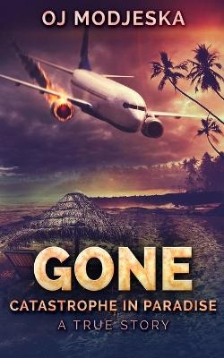 Gone - Oj Modjeska