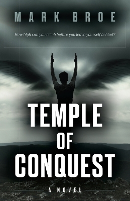 Temple of Conquest - Mark Broe