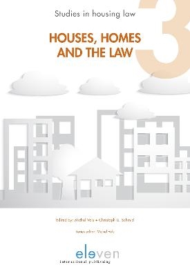 Houses, Homes and the Law - 