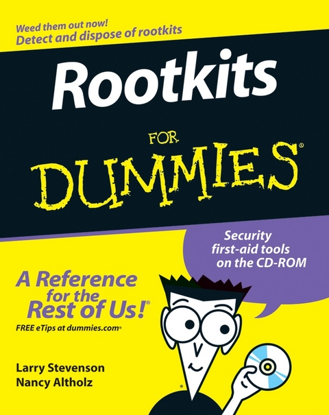 Rootkits For Dummies - Larry Stevenson, Nancy Altholz