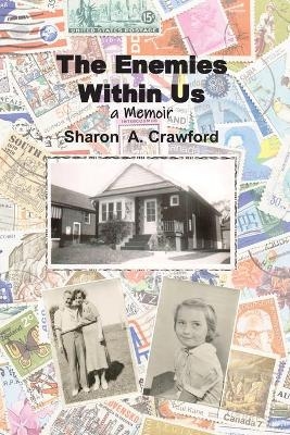 The Enemies Within Us - Sharon A Crawford