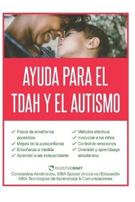 Ayuda para el TDAH y el Autismo - Constantina Akrotiriadou, Mario Madureira