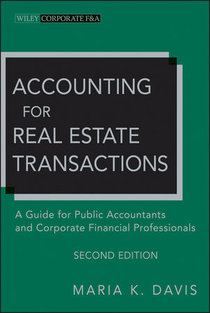 Accounting for Real Estate Transactions - Maria K. Davis