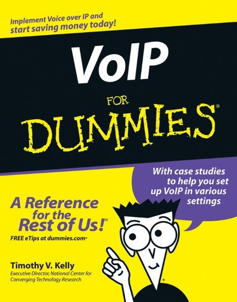 VoIP For Dummies -  Timothy V. Kelly