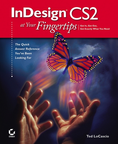 InDesign CS2 at Your Fingertips - Ted LoCascio