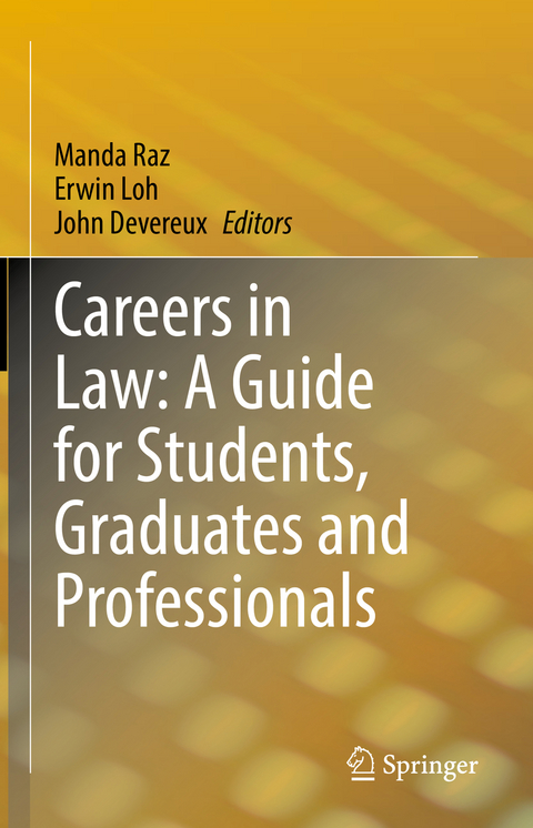 Careers in Law: A Guide for Students, Graduates and Professionals - 