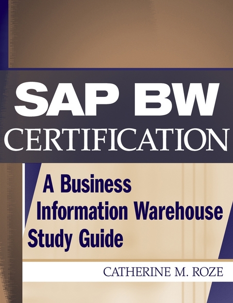 SAP BW Certification - Catherine M. Roze