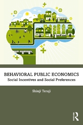 Behavioral Public Economics - Shinji Teraji