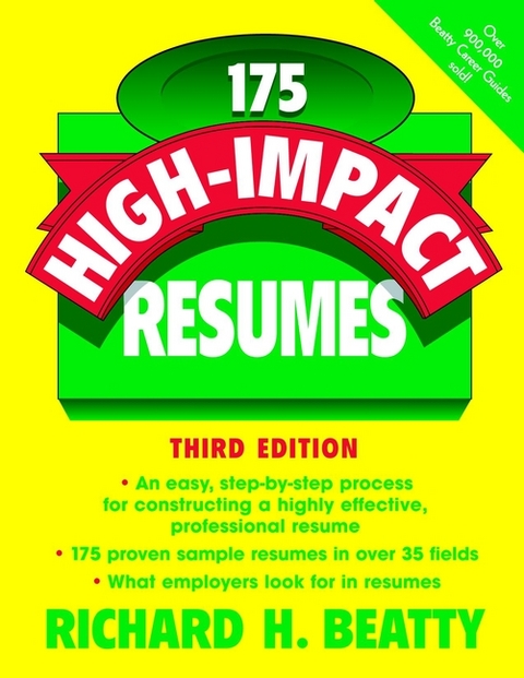 175 High-Impact Resumes -  Richard H. Beatty
