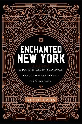 Enchanted New York - Kevin Dann