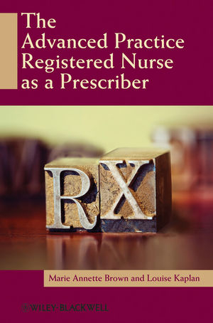 Advanced Practice Registered Nurse as a Prescriber - 