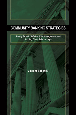 Community Banking Strategies -  Vince Boberski