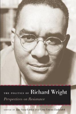 The Politics of Richard Wright - 