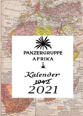 Afrikakorps Diary 2021 - 