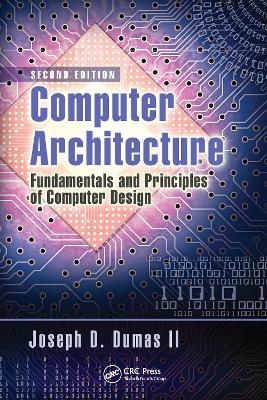 Computer Architecture - Joseph D. Dumas II