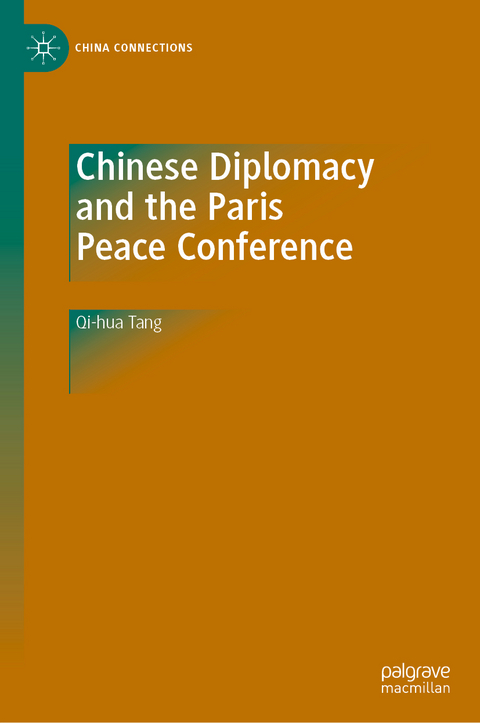 Chinese Diplomacy and the Paris Peace Conference - Qi-hua Tang