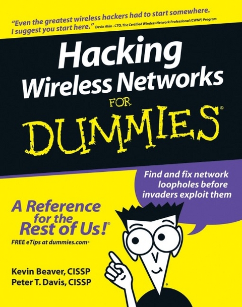 Hacking Wireless Networks For Dummies -  Kevin Beaver,  Peter T. Davis