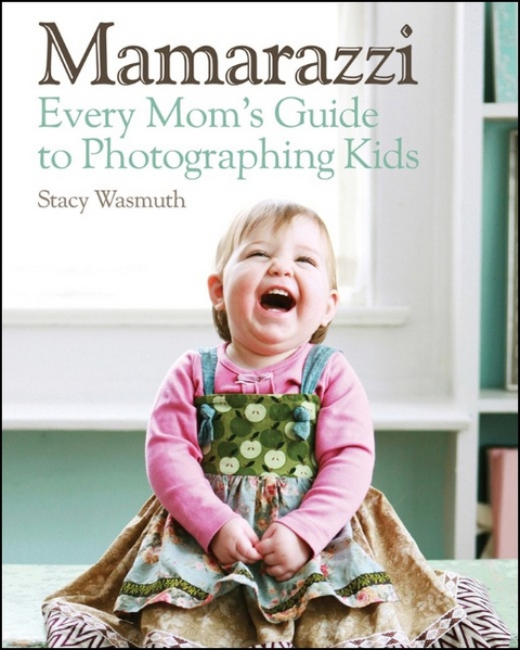 Mamarazzi -  Stacy Wasmuth