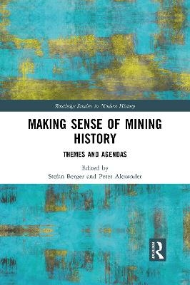 Making Sense of Mining History - 