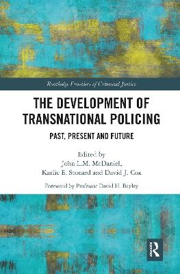 The Development of Transnational Policing - 