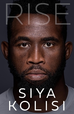 Rise - Siya Kolisi