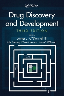 Drug Discovery and Development, Third Edition - 