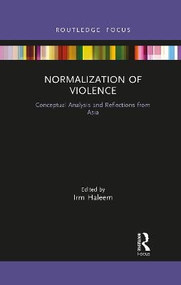 Normalization of Violence - 