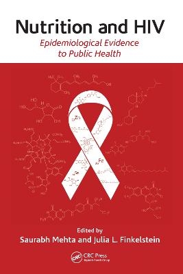 Nutrition and HIV - Saurabh Mehta, Julia Finkelstein