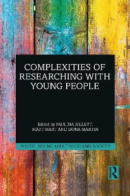 Complexities of Researching with Young People - 