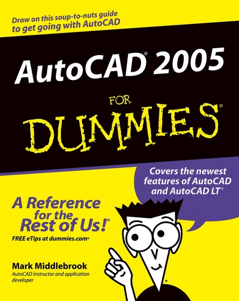 AutoCAD 2005 For Dummies - Mark Middlebrook