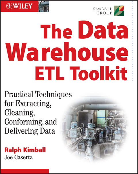 The Data Warehouse ETL Toolkit - Ralph Kimball, Joe Caserta