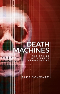 Death Machines - Elke Schwarz